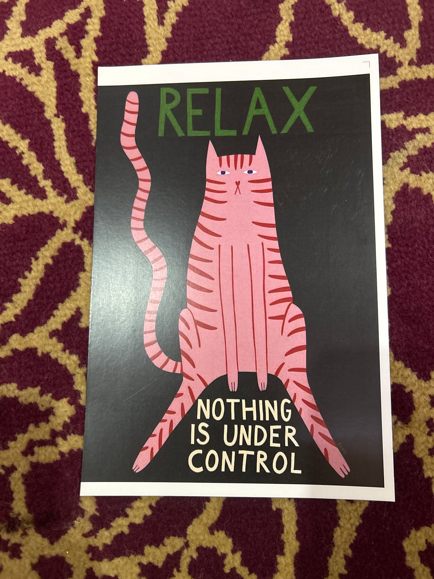 Postcard- Relax, Nothing Is Under Control