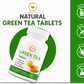 GREEN tea tablets